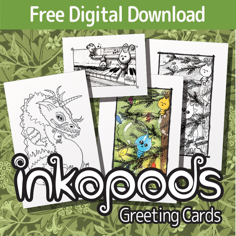 Inkopods Greeting Cards (Digital Download)